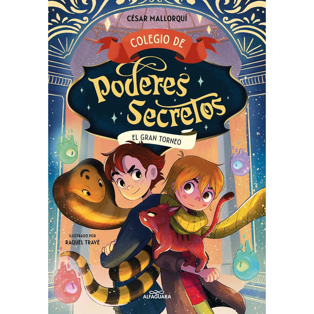 Colegio de poderes secretos 4. El gran torneo