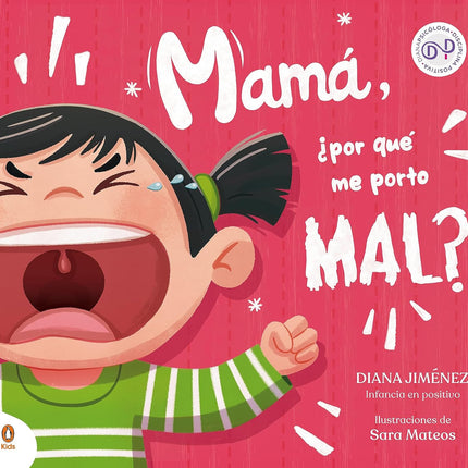 MAMA, ¿POR QUE ME PORTO MAL?