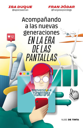 Acampa#ando a las nuevas generaciones en la era de las pantallas