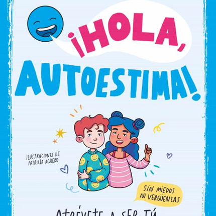 ¡HOLA, AUTOESTIMA!