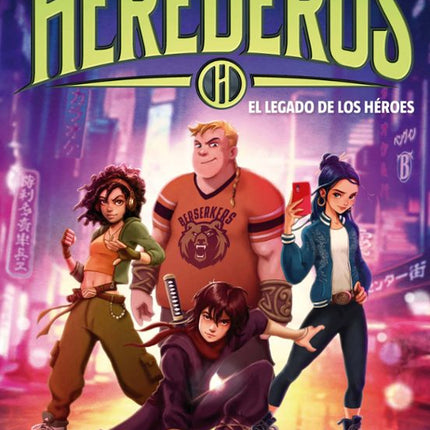 Herederos 1. El legado de los héroes