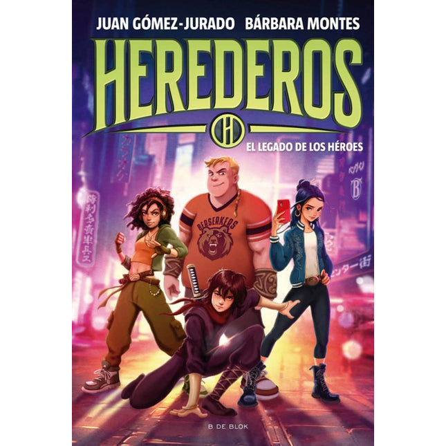 Herederos 1. El legado de los héroes
