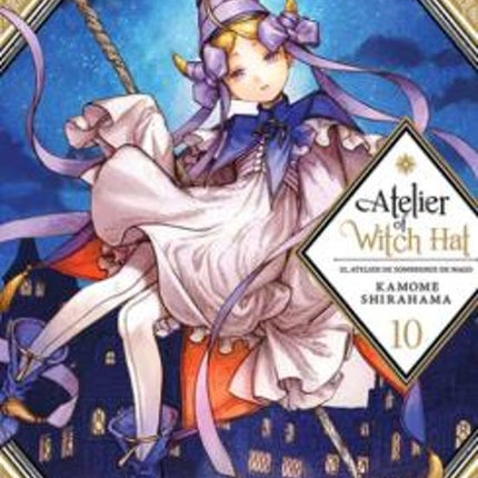 ATELIER OF WITCH HAT 10