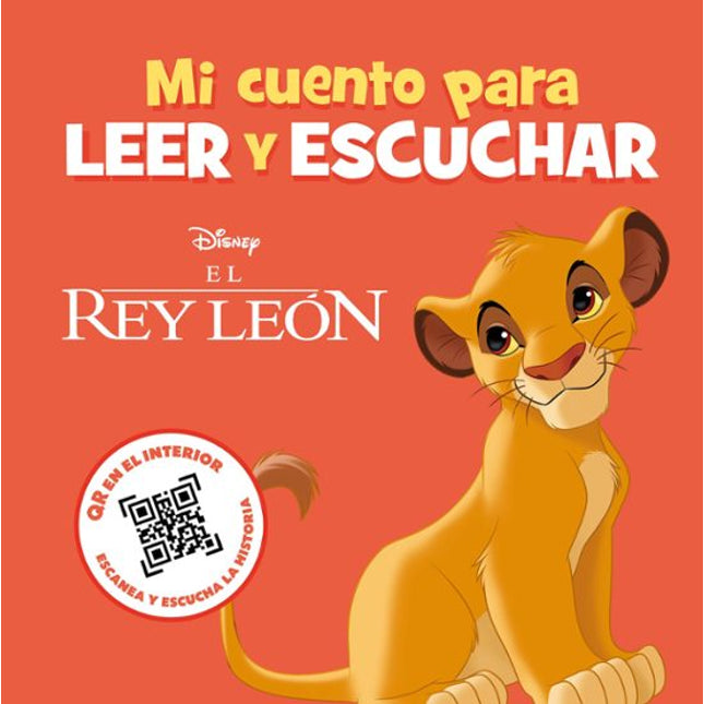 El rey león. Mi cuento para leer y escuchar