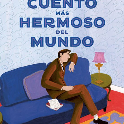 EL CUENTO MAS HERMOSO DEL MUNDO