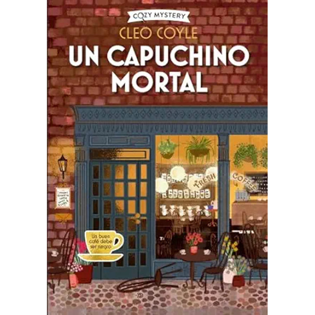 COZY MYSTERY. UN CAPUCHINO MORTAL