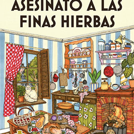 COZY MYSTERY. ASESINATO A LAS FINAS HIERBAS