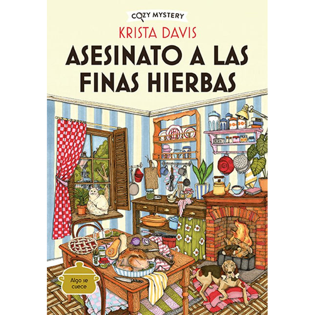 COZY MYSTERY. ASESINATO A LAS FINAS HIERBAS