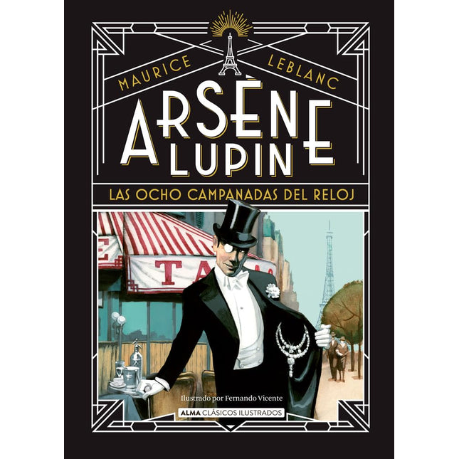 ARSENE LUPIN, LAS OCHO CAMPANADAS DEL RELOJ