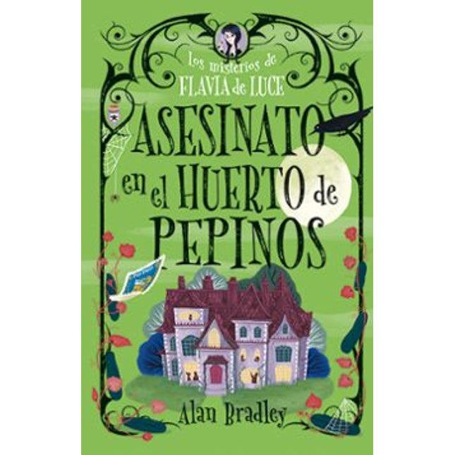 Los misterios de Flavia se luce: asesinato en el huerto de pepinos