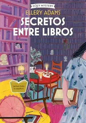 COZY MYSTERY. SECRETOS ENTRE LIBROS