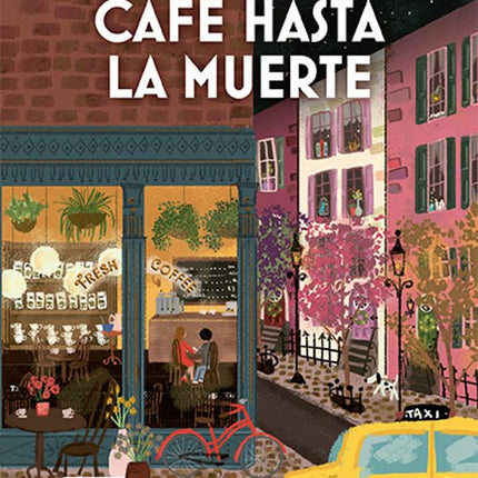 COZY MYSTERY. CAFE HASTA LA MUERTE