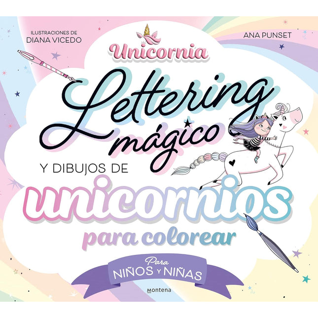 Lettering mágico y dibujos de unicornios para colorear
