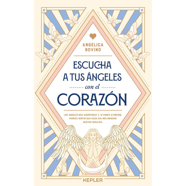 Escucha a tus ángeles con el corazón