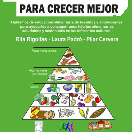 COMER BIEN PARA CRECER MEJOR