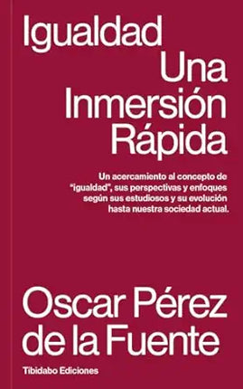 IGUALDAD: UNA INMERSION RAPIDA