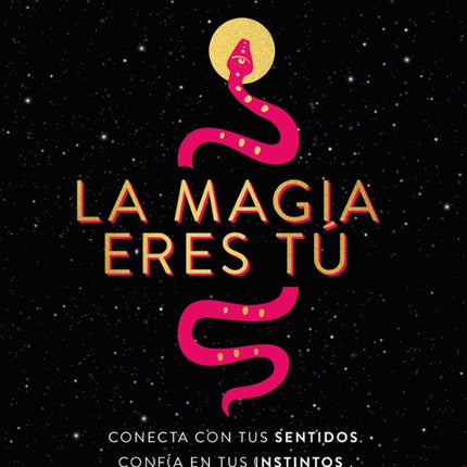 LA MAGIA ERES TU