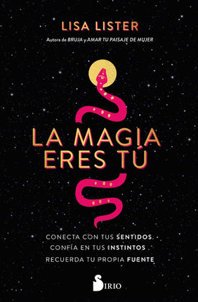 LA MAGIA ERES TU