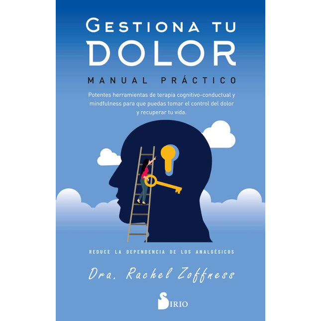 GESTIONA TU DOLOR. MANUAL PRACTICO
