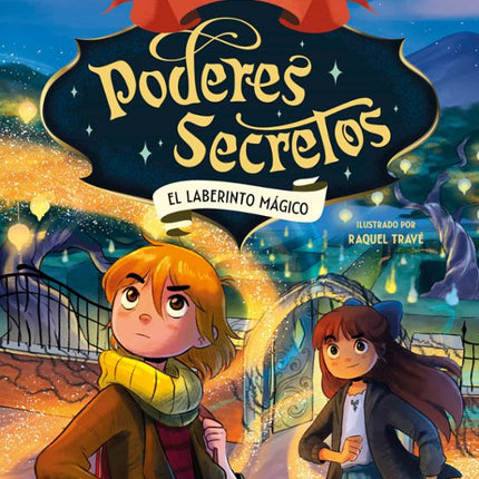 Colegio de poderes secretos 5. El laberinto m mágico