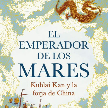 EL EMPERADOR DE LOS MARES