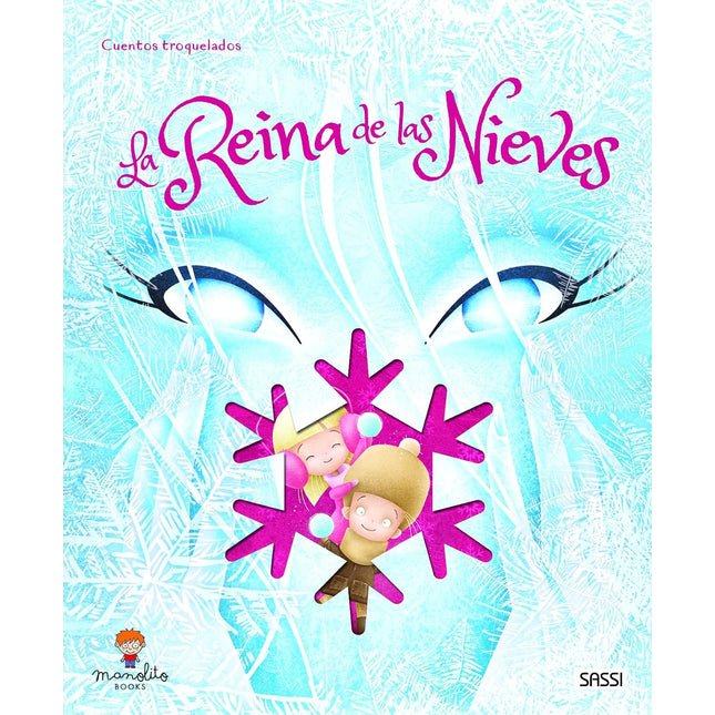 LA REINA DE LAS NIEVES