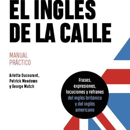 EL INGLÉS DE LA CALLE
