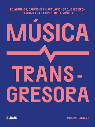 Música transgresora