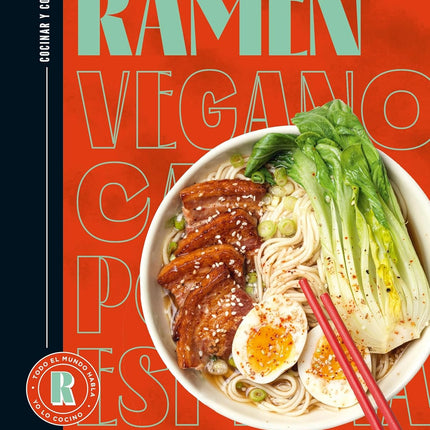 Cocinar y comer: ramen