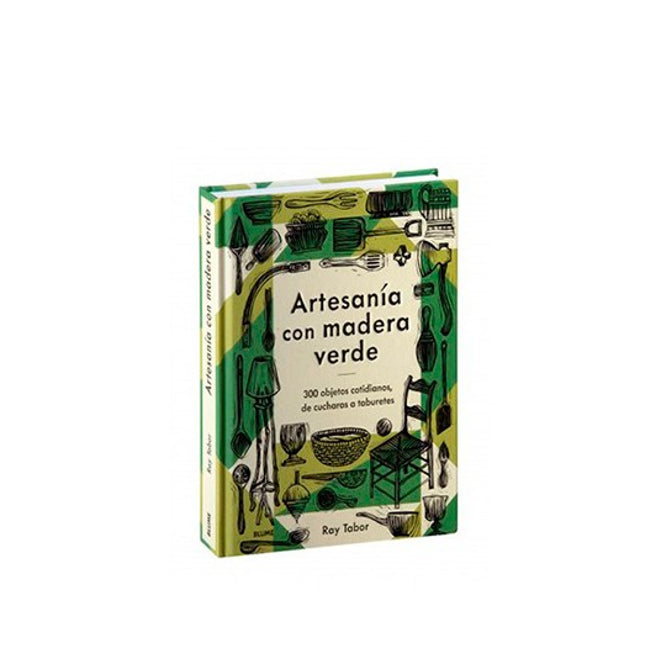 Artesanía con madera verde
