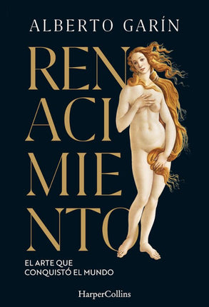 RENACIMIENTO. EL ARTE QUE CONQUISTO EL MUNDO