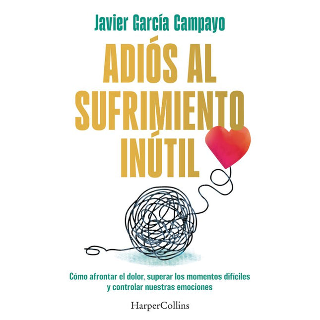 ADIOS AL SUFRIMIENTO INUTIL