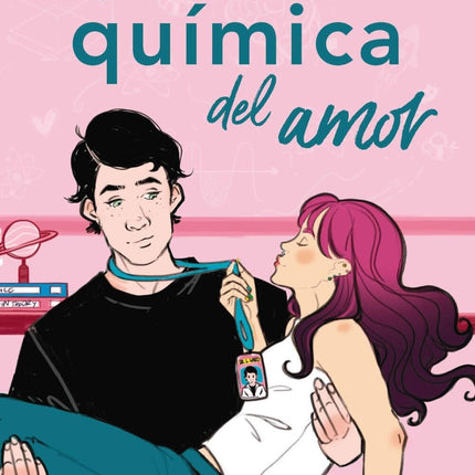 LA QUÍMICA DEL AMOR