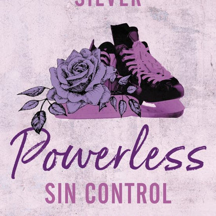 POWERLESS: SIN CONTROL