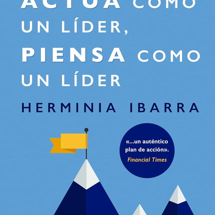 (Hbr) Actúa Como Un Líder,Piensa Como Un Líder