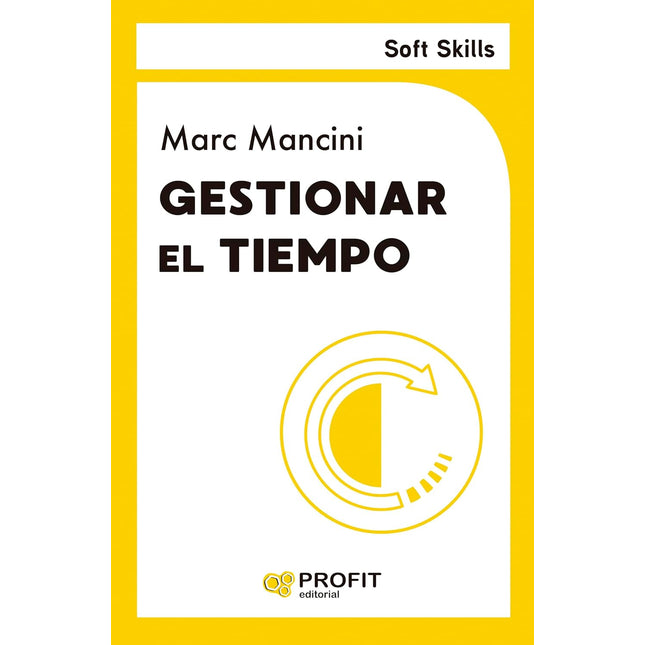 Soft skills: gestionar el tiempo
