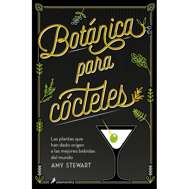 Botánica para cocteles