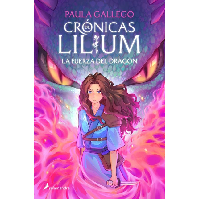 La fuerza del dragón (crónicas de Lili 1)