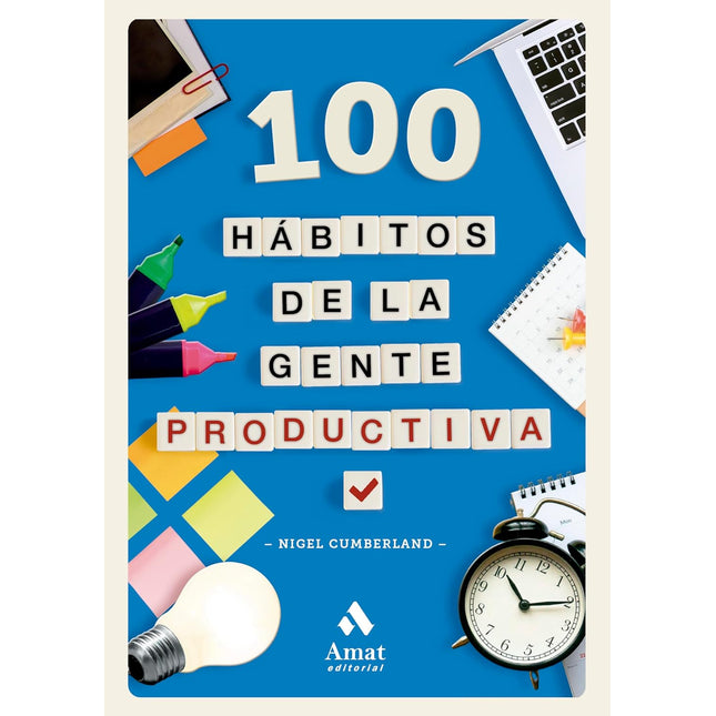 100 hábitos de la gente productiva