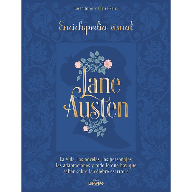 JANE AUSTEN. ENCICLOPEDIA VISUAL