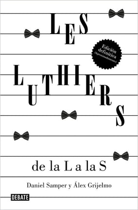 Les luthier: de la l a el s