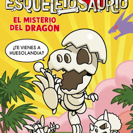 Esqueletosaurio 1.El Misterio Del Dragon