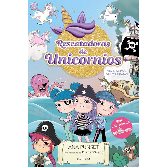 Rescatadoras de unicornios 4. Viaje al país de los piratas