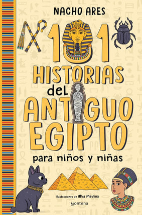 101 historias del antiguo Egipto para niños y niñas
