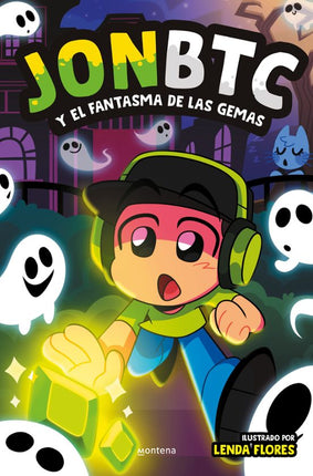 Jonuta y el fantasma de las gemas