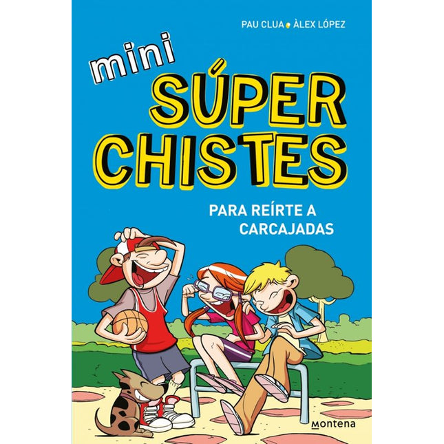 MINISUPER CHISTES 1. REIRTE A CARCAJADAS