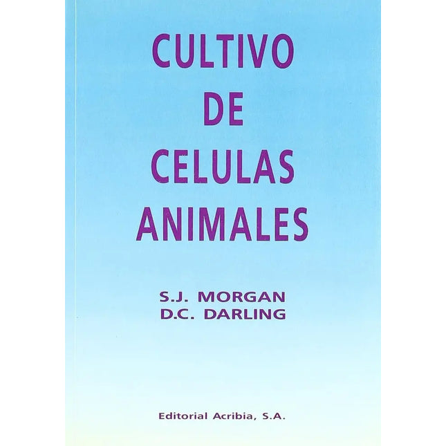 CULTIVO DE CELULAS ANIMALES