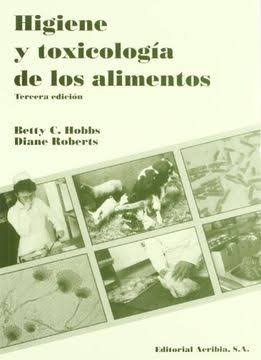 HIGIENE Y TOXICOLOGIA DE LOS ALIMENTOS, 3/ED.
