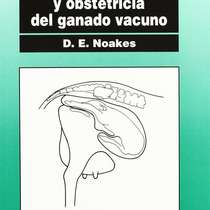 FERTILIDAD Y OBSTETRICIA DEL GANADO VACUNO