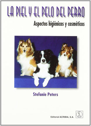 LA PIEL Y EL PELO DEL PERRO
